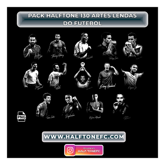 PACK HALFTONE 130 ARTES LENDAS DO FUTEBOL